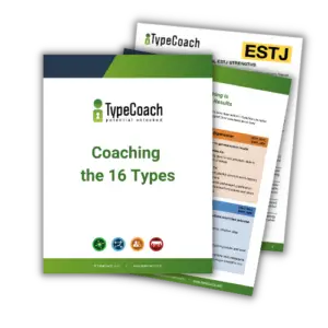 TypeCoach Booklet - Coaching the 16 Types