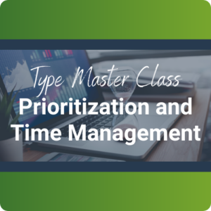 Prioritization Master Class