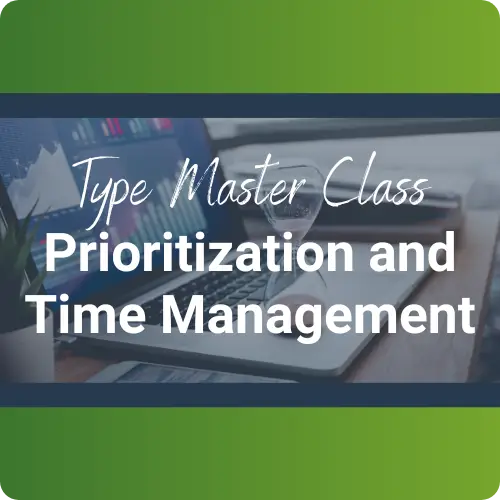 Prioritization Master Class