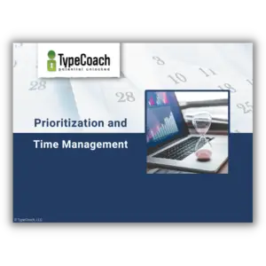 Type Master Classes -Prioritization and Time Management