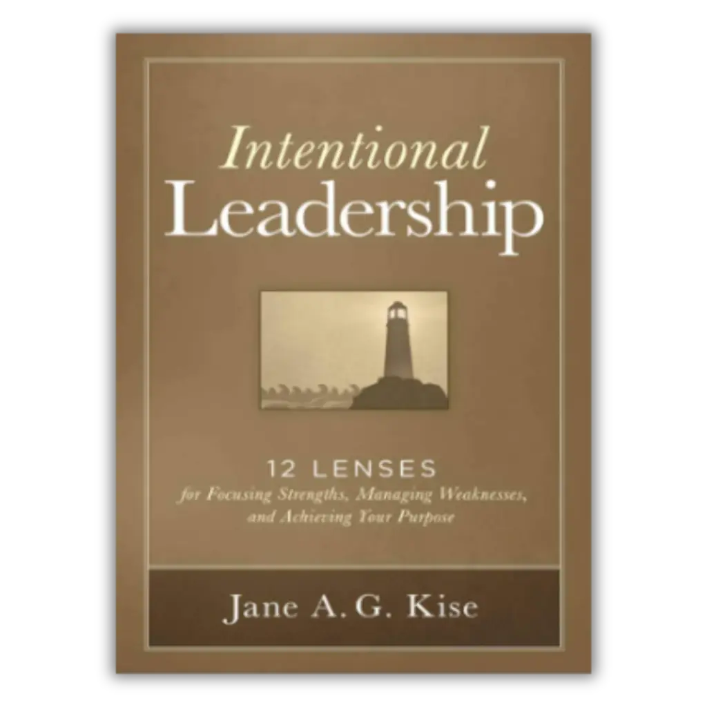 Intentional Leadership